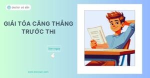 Giải tỏa căng thẳng trước thi giúp cải thiện chất lượng học tập, cải thiện điểm thi.