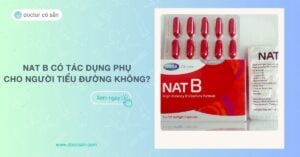 Nat B có tác dụng phụ cho người tiểu đường không?