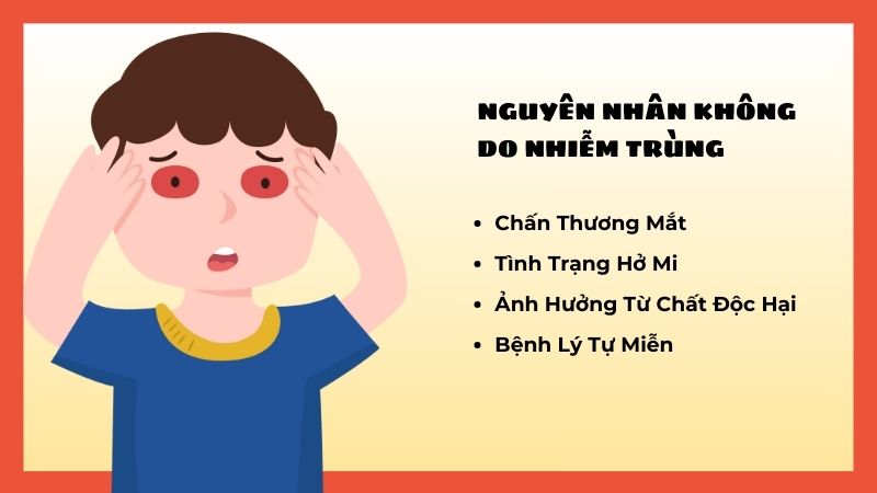 Viêm giác mạc ở trẻ em còn có thể xuất phát từ những tổn thương cơ học như bỏng, trầy xước.